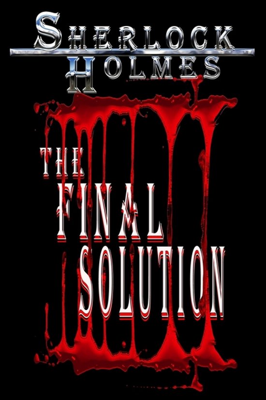 Sherlock Holmes, The Final Solution - cover
