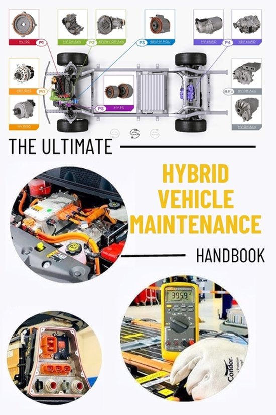 The Ultimate Hybrid Vehicle Maintenance Handbook - cover