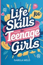 Life Skills for Teenage Girls