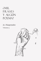 Mil Frases Y Algún Poema- ¿Mil frases y algún poema? - Volumen 5