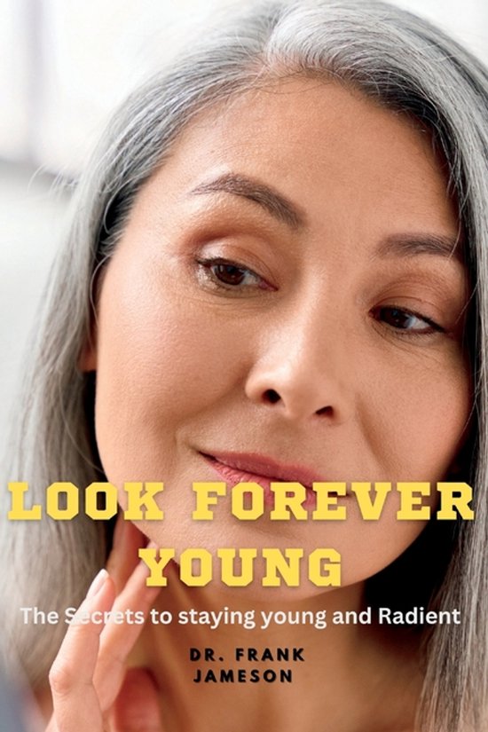 Good Health Matters- Look Forever Young - cover