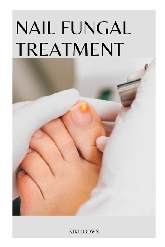 Nail Fungal Treatment - cover