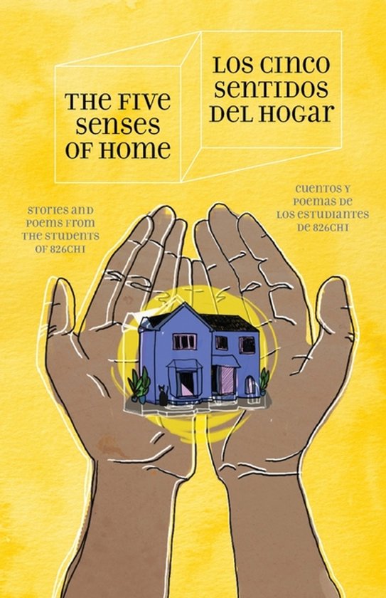 The Five Senses of Home / Los Cinco Sentidos Del Hogar - cover