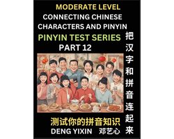 Connecting Chinese Characters & Pinyin (Part 12)