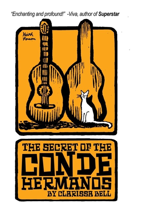 The Spring Fed Lake-The Secret of The Conde Hermanos - cover