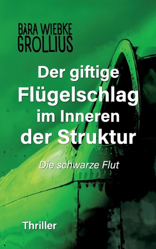 Der giftige Flügelschlag im Inneren der Struktur - cover
