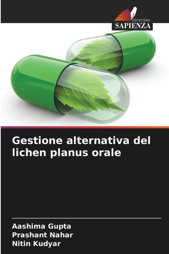 Twee groene pillen met bladeren erin, "Gestione alternativa del lichen planus orale" titel.