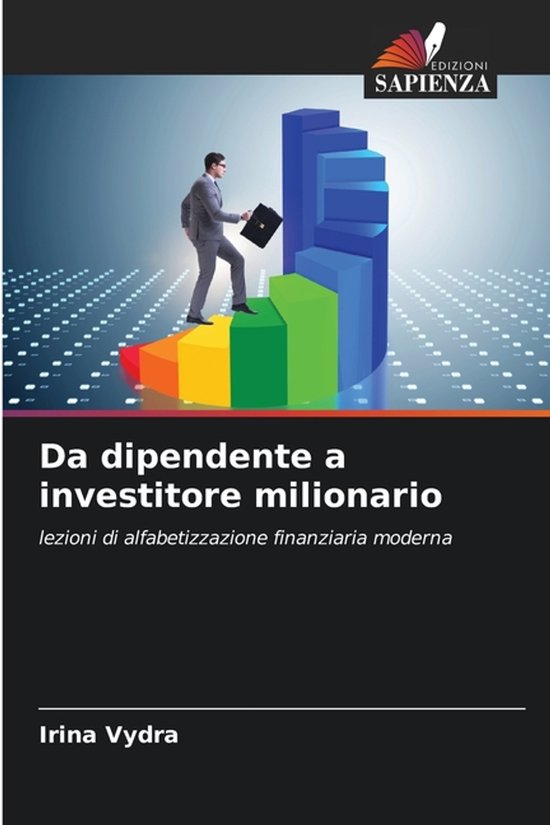 Da dipendente a investitore milionario - cover