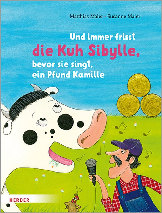 Und immer frisst die Kuh Sibylle, bevor sie singt, ein Pfund ... - cover