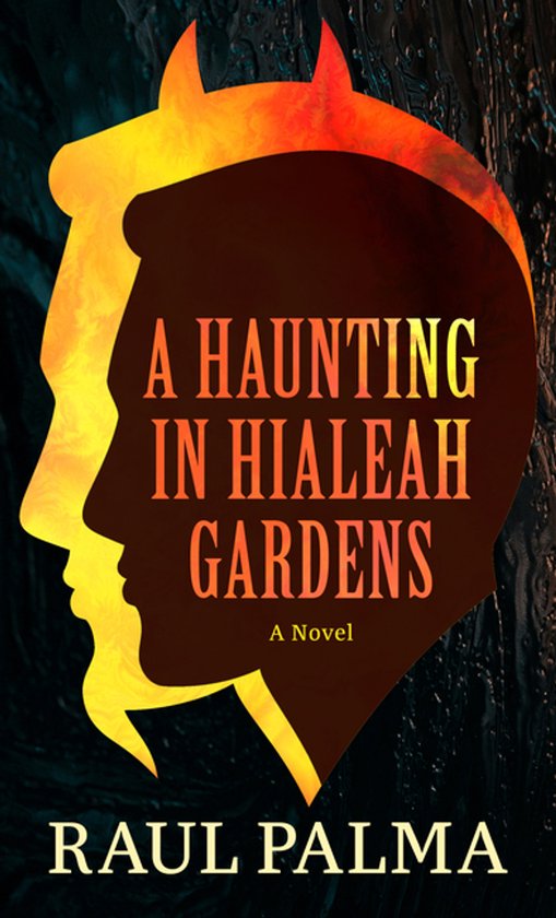 A Haunting in Hialeah Gardens - cover