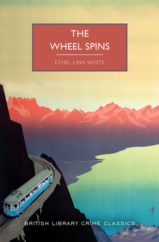 British Library Crime Classics-The Wheel Spins - cover