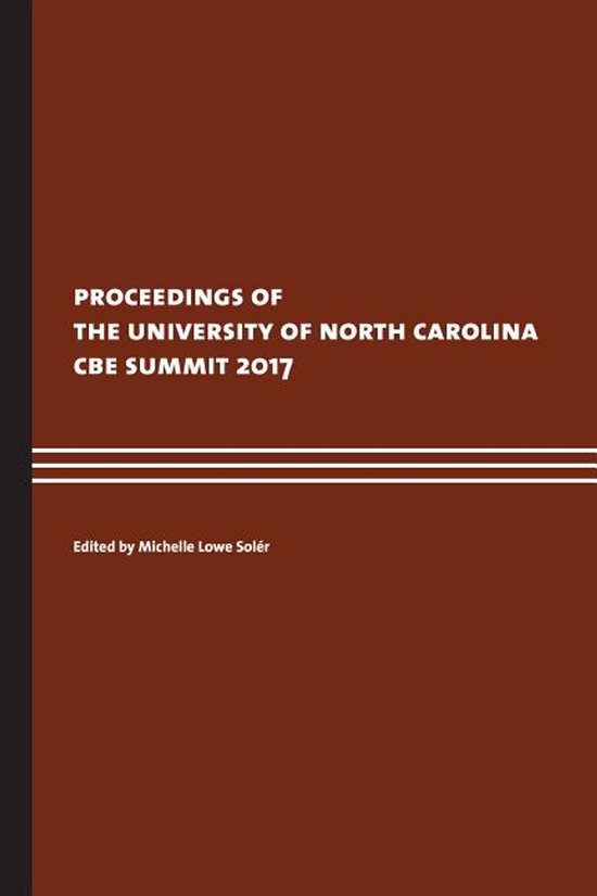 Proceedings of the UNC CBE Summit 2017 - cover
