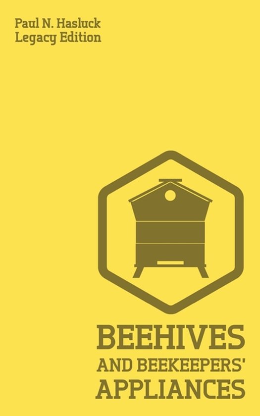 Hasluck's Traditional Skills Library- Beehives And Bee Keepe ... - cover