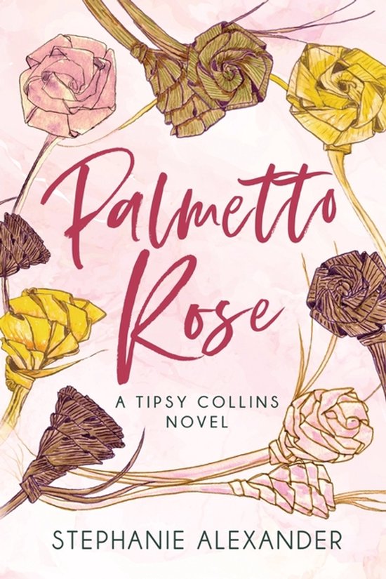 Tipsy Collins- Palmetto Rose - cover