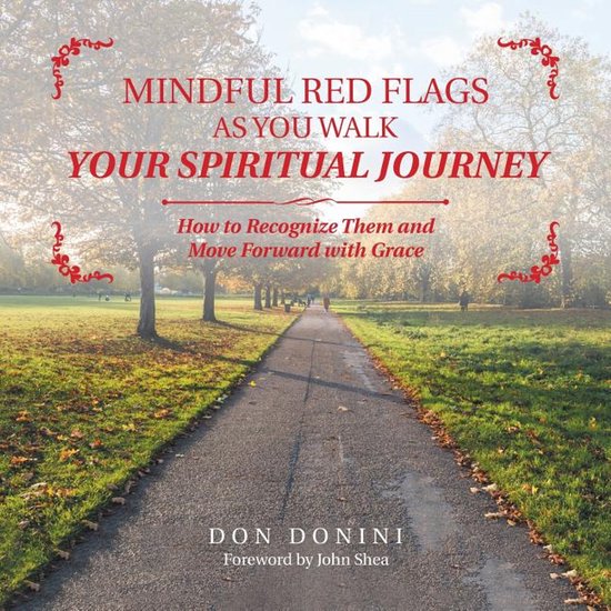 Mindful Red Flags as You Walk Your Spiritual Journey - cover
