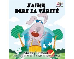 French Bedtime Collection- J'aime dire la vérité (French Kids Book)