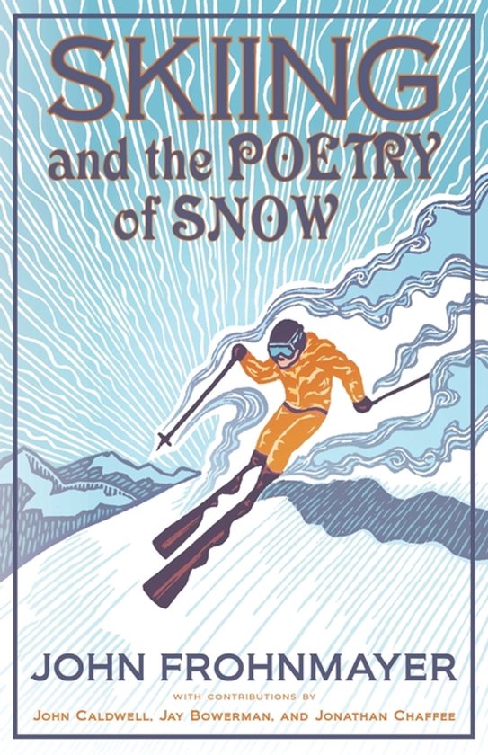 Skiing and the Poetry of Snow - cover