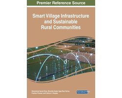 Smart Village Infrastructure and Sustainable Rural Communities