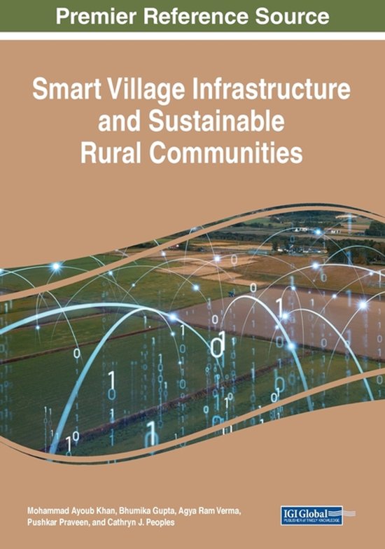 Real Smart Rural Infrastructures Smart Village Infrastructure and Sustainable Rural Communities ...