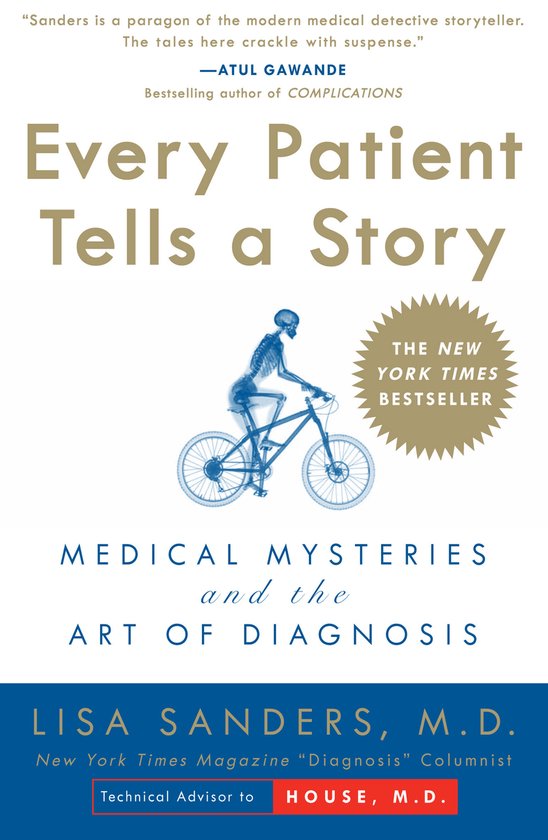 ISBN Every Patient Tells a Story, biographie, Anglais, Livre broché, 304 pages