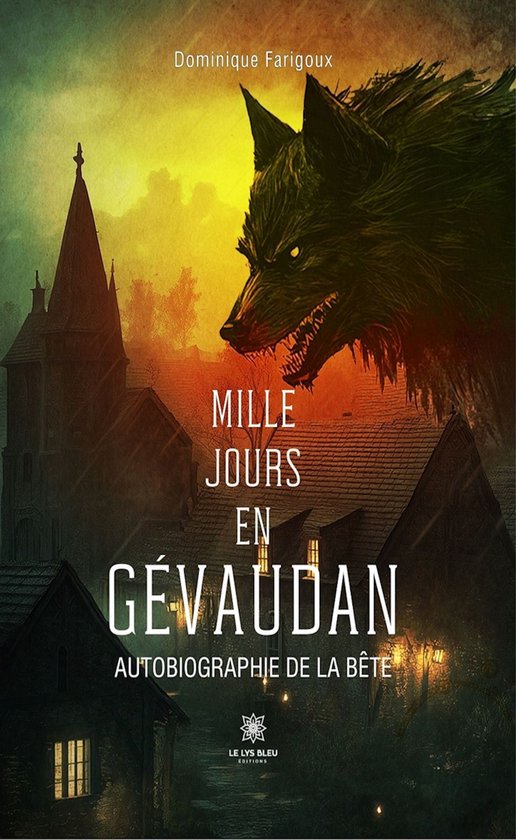 Mille jours en Gévaudan