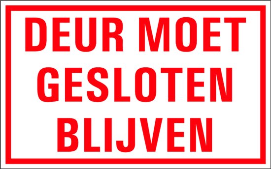 Panneau de texte « La porte doit rester fermée » 400 x 250 mm