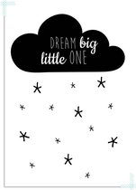 DesignClaud Dream Big Little One - Wolk - Zwart wit A3 + Fotolijst wit