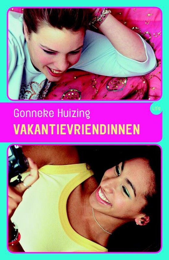 Twee lachende meisjes, een donkerdere huidskleur en een lichtere huidskleur, op een roze achtergrond. "Gonneke Huizing VAKANTIEVRIENDINNEN Life"