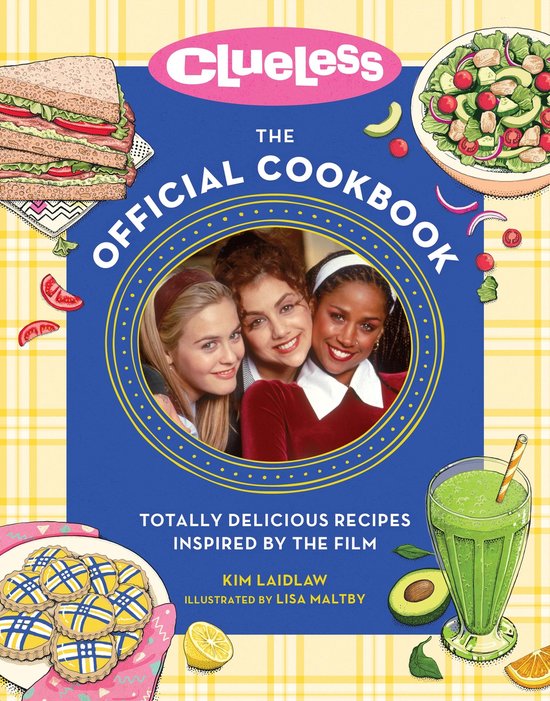 Clueless: The Official Cookbook - cover