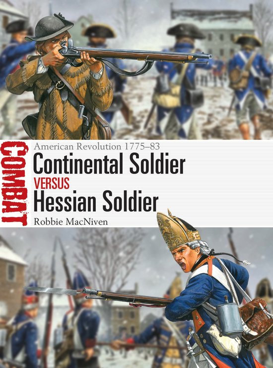 Combat- Continental Soldier vs Hessian Soldier