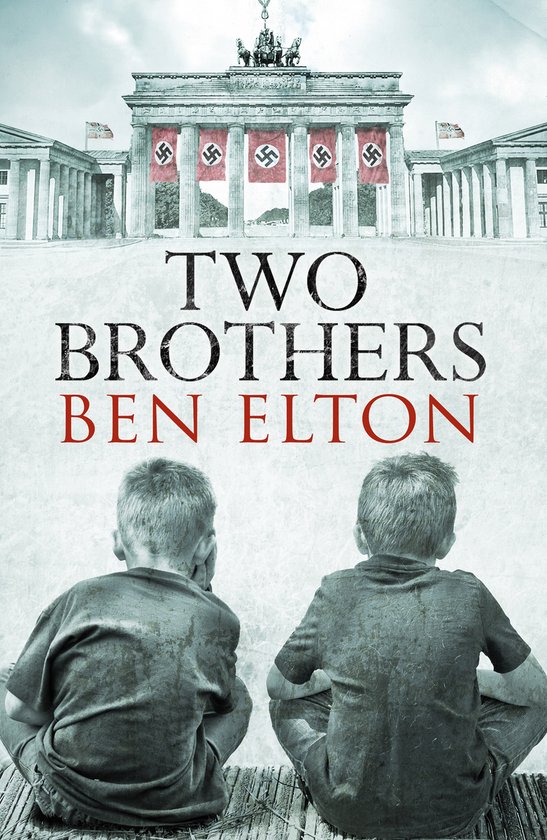Boekomslag "Two Brothers" van Ben Elton met de Brandenburger Tor en twee jongens.