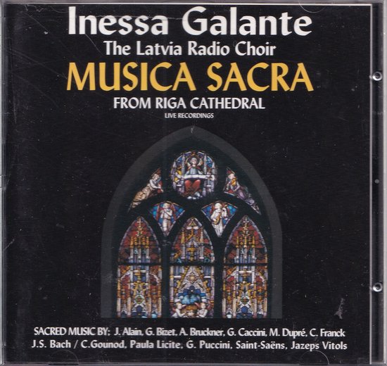 Inessa Galante Musica Sacra, live opnamen uit de Kathedraal van Riga. Met een afbeelding van een glas-in-loodraam.