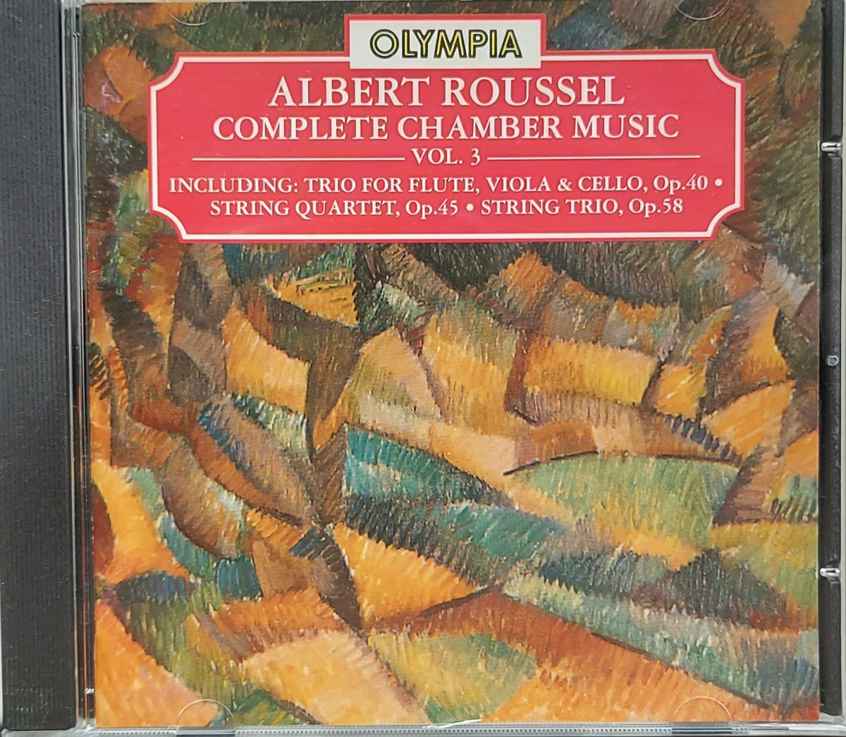 Albert Roussel: Complete Chamber Music Vol. 3
