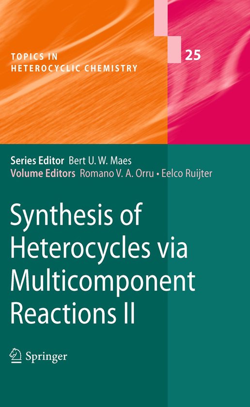 Synthesis of Heterocycles via Multicomponent Reactions II - cover