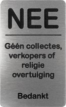 Jooba Deurbordje – Nee geen verkopers aan de deur – Geen collectes – Zwart / RVS kleur – 8 x 5 cm – Zelfklevend