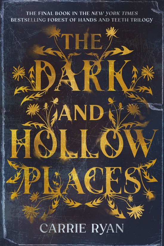 The Forest of Hands and Teeth #3 - The Dark and Hollow Place ... - cover