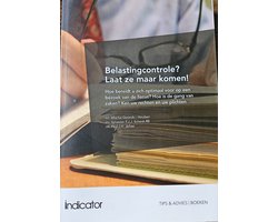 Belastingcontrole ? laat ze maar komen !