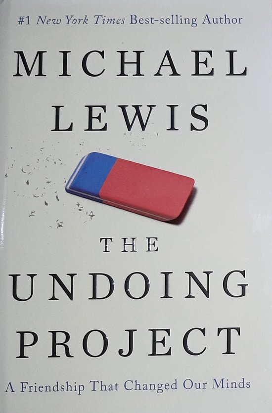 The Undoing Project - A Friendship That Changed Our Minds - cover