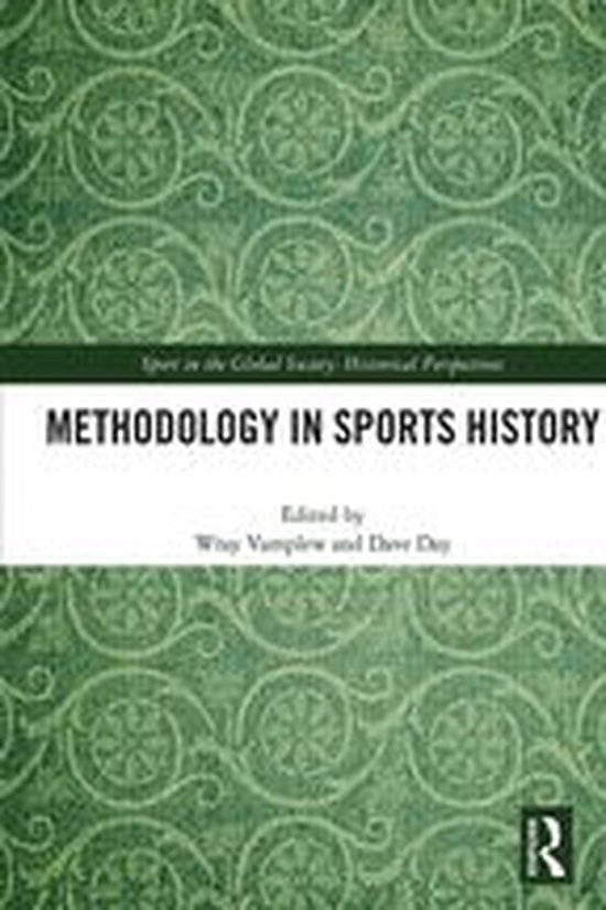 Sport in the Global Society - Historical Perspectives - Meth ... - cover