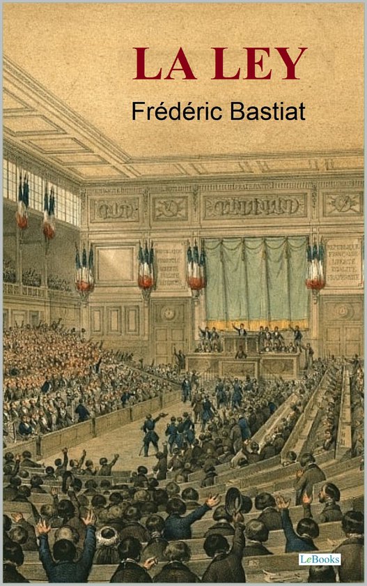 La Ley - Bastiat - cover