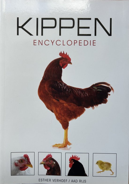 Livre 'Encyclopédie des Poules' avec un coq brun et quatre petites photos de poules et de poussins. Le texte est en néerlandais.