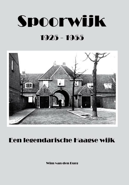 Spoorwijk 1925-1955 - cover