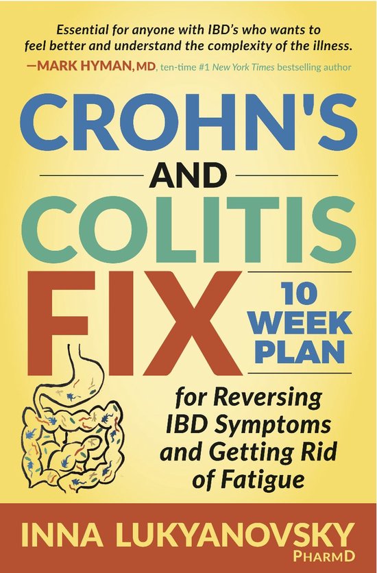 Crohn's and Colitis Fix: 10 Week Plan for Reversing Ibd Symp ... - cover