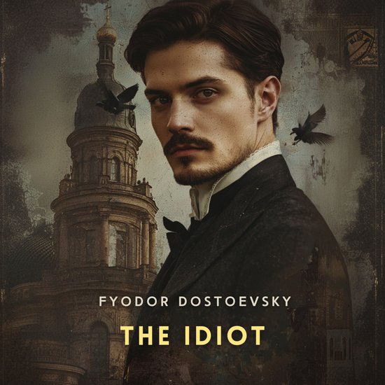 The Idiot, Part 3 - cover