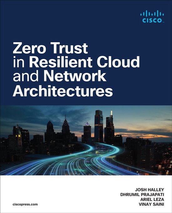 Zero Trust in Resilient Cloud and Network Architectures - cover