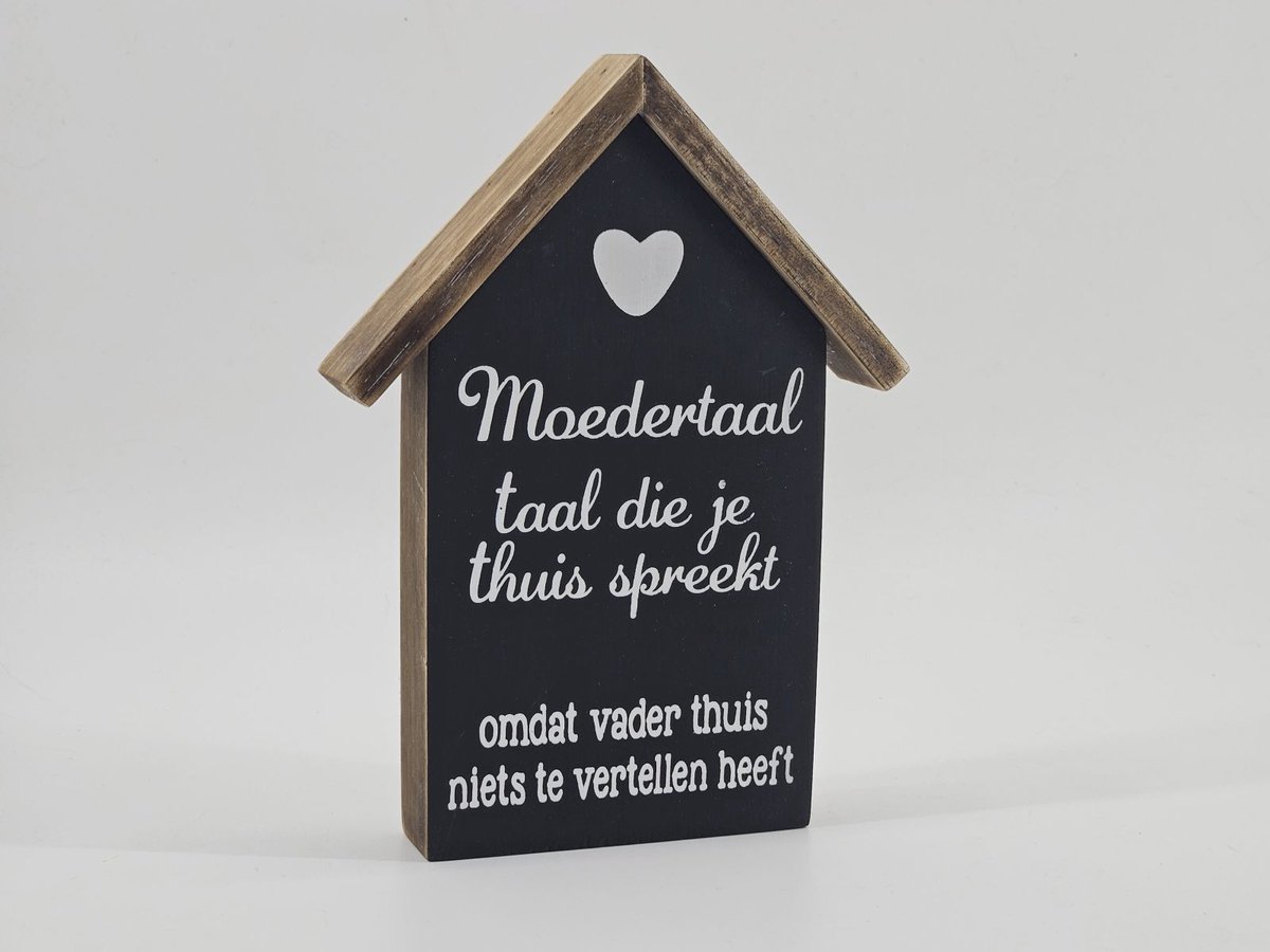 Huisje met dak "Moedertaal" 22x16cm