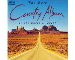 The Best Country Album In The World...Ever! - Dubbel Cd - Glen Campbell, Dolly Parton, Dr.Hook, Lynn Anderson, Don Williams, Jim Reeves, Don McLean, Kris Kristofferson