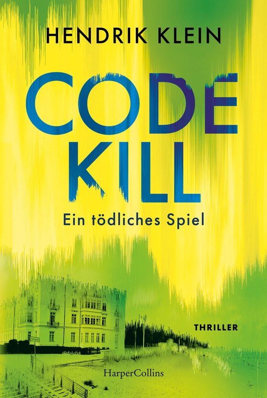 Code Kill – Ein tödliches Spiel - cover