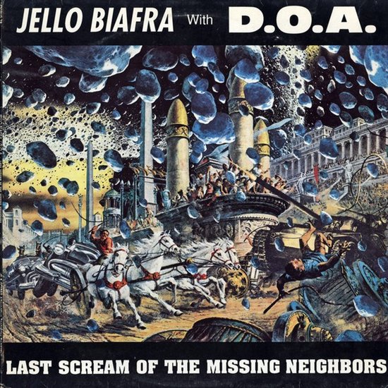Jello Biafra & D.O.A. - Last Scream Of The Missing (LP)