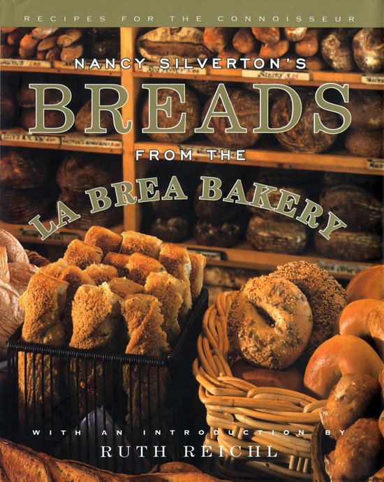 Nancy Silverton's Breads from the LA Brea Bakery - cover